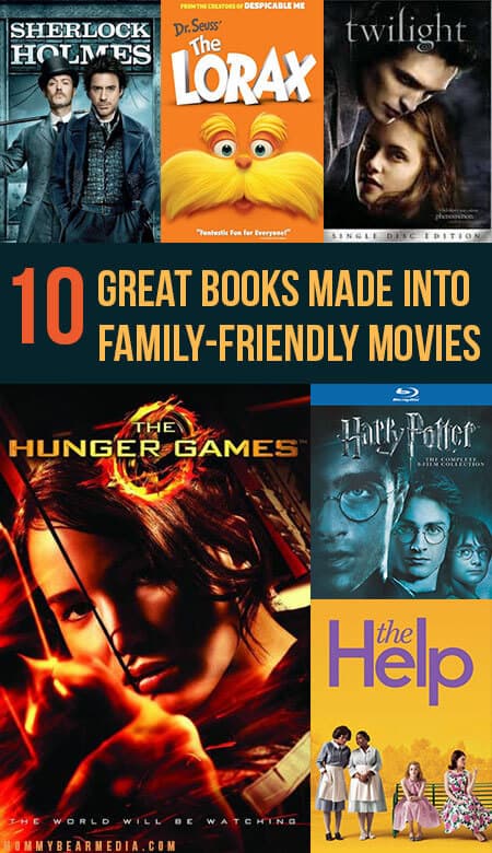 Ten Great Books Turned Into Family-Friendly Movies